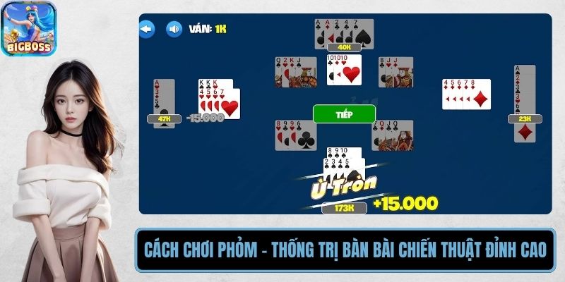 Cách Chơi Phỏm