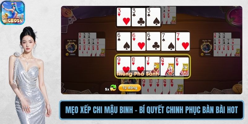 Mẹo Xếp Chi Mậu Binh